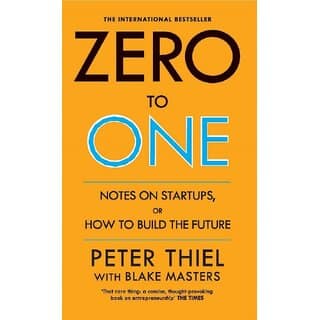 Zero to One Notes on Start Ups, or How to Build the Future - English Edition