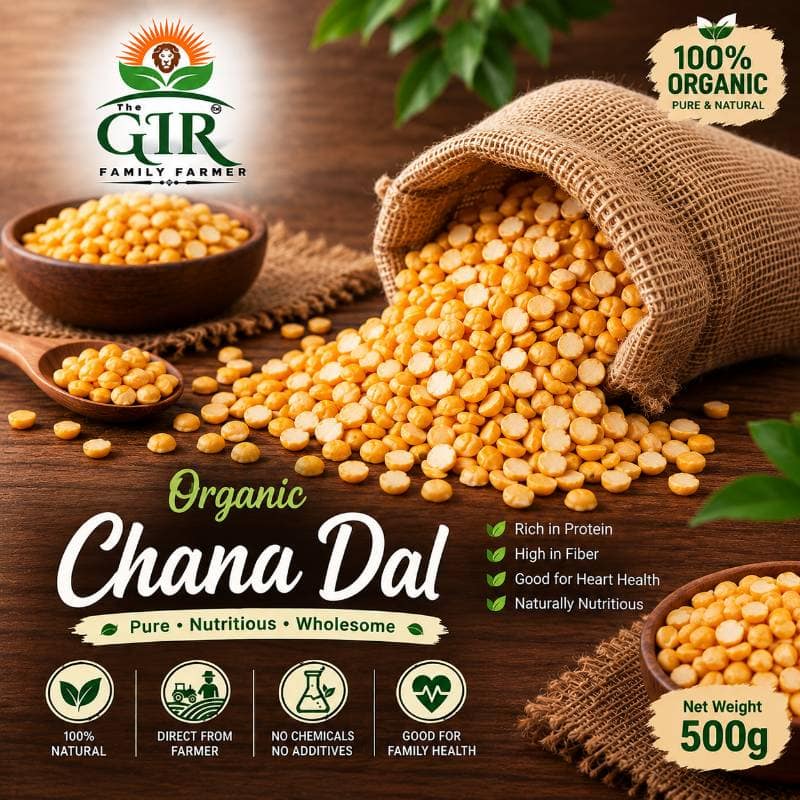 The Gir Family Farmer Organic Chana Dal (500g) | High-Protein Split Chickpeas | Everyday Cooking