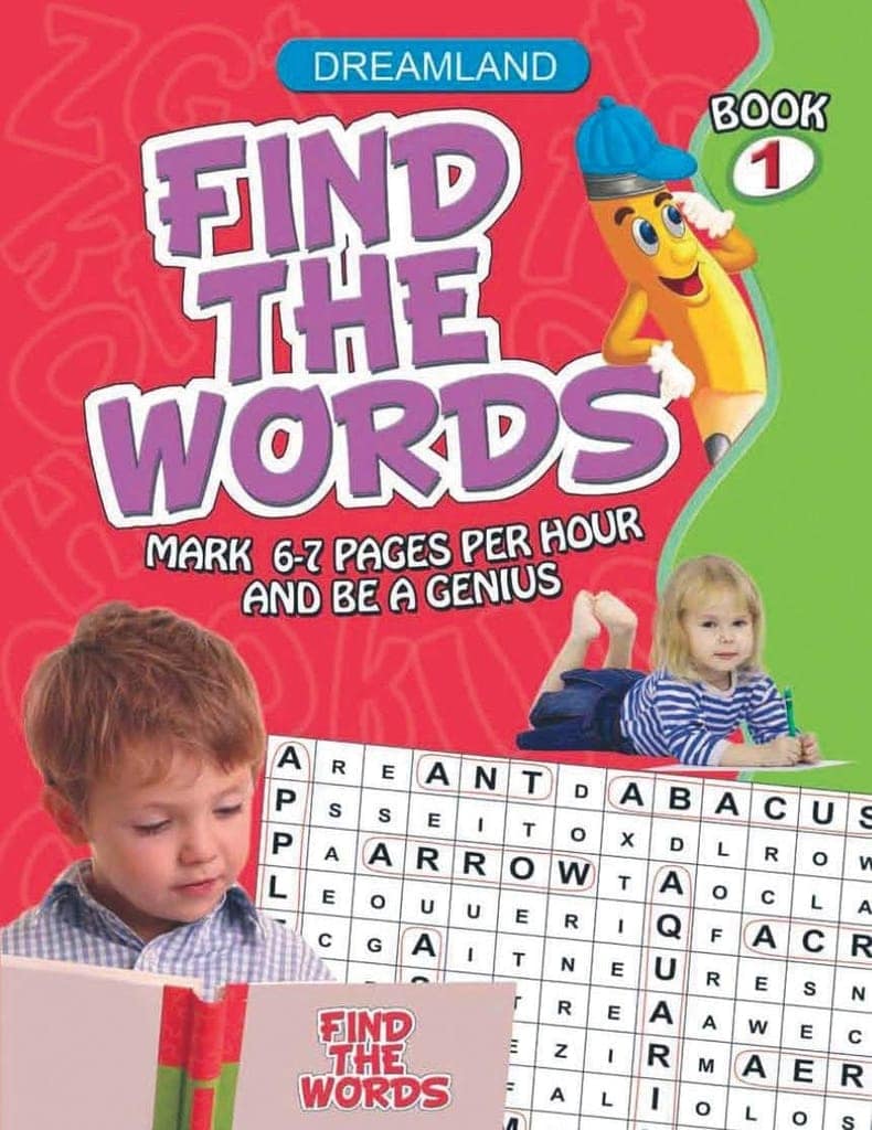 Find the Words Activity Book 1 for Children Age 3-7 Years - With Right Amount of Words on Various Topics, 32 Pages [Paperback] Dreamland Publications
