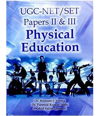 U.G.C.- NET / SET Papers II & III Physical Education (U.G.C.) - Physical education competition book