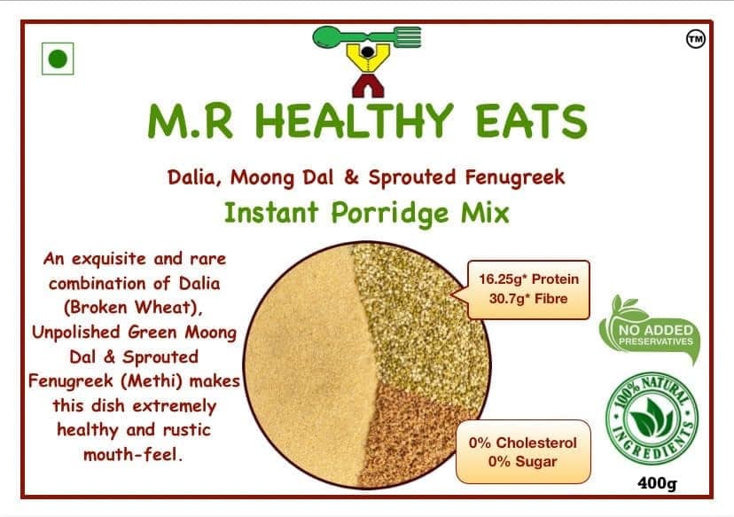 M.R Healthy Eats- Organic Dalia, Moong & Sprouted Fenugreek Mix In Food-Grade Container 400g view 3