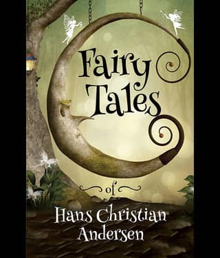"Fairy Tales - Thirty of Andersen’s most memorable fairytales "