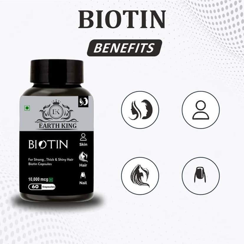 EARTH KING Biotin Capsule for Hair Growth, Strong Hair & Glowing Skin, Fights Nail Brittleness � 10,000mcg 60 Capsules view 2