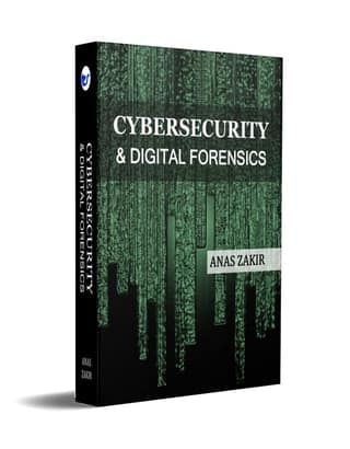Cybersecurity & Digital Forensics [Paperback] ANAS ZAKIR