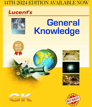 Lucent General Knowledge 14th - Edition for 2024 Exams