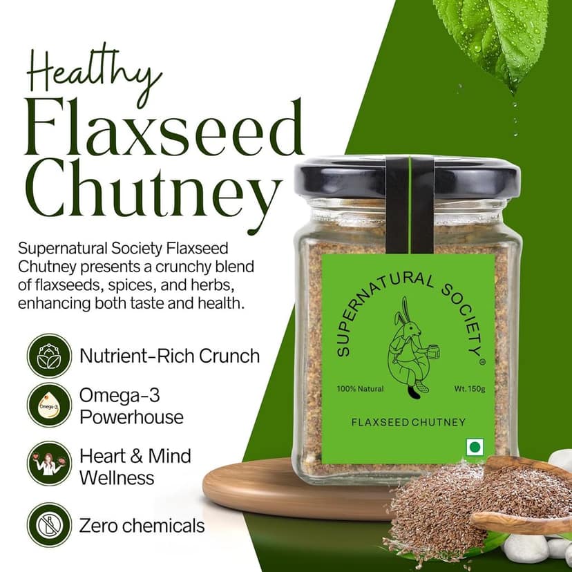 Supernatural Society - Flaxseed Chutney 150g| Crunchy Flavor with Nutritional Benefits | Rich in Protein, Fibre& Omega 3, Superfood | No Added Preservatives view 2