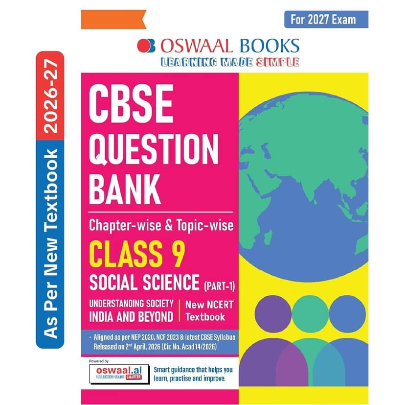 Oswaal CBSE Social Science Question Bank Chapter-wise & Topic-wise Class 9 | Based on new NCERT Textbook Understanding Society India and Beyond |Includes Competency-Based Question, Self-Assessment
