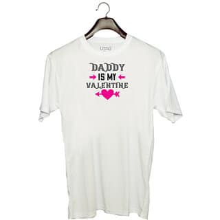 UDNAG Unisex Round Neck Graphic 'Daddy | daddy is my valentine' Polyester T-Shirt White