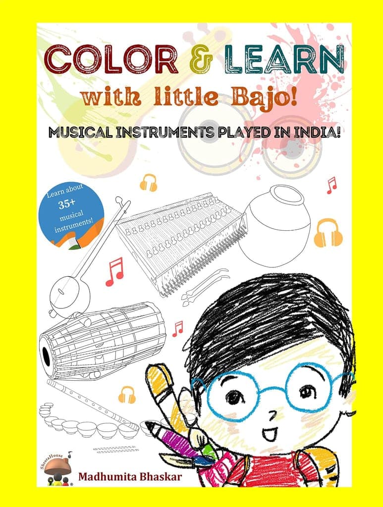 Color and Learn with Little Bajo: Musical Instruments Played in India. [Paperback] Madhumita Bhaskar
