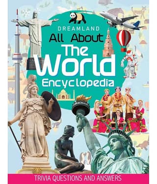 The World Encyclopedia for Children Age 5 - 15 Years- All About Trivia Questions and Answers - Reference Book