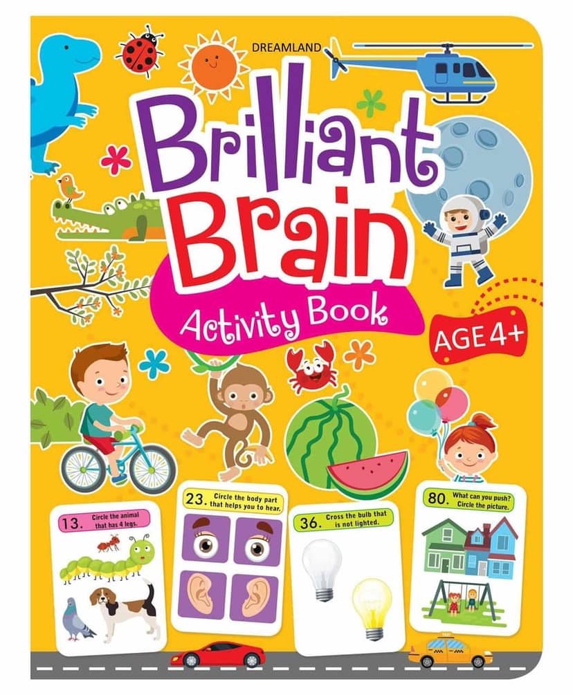 Brilliant Brain Activity Book for Kids Age 4 - 5 years with Matching, Colouring, Counting and many more Educational Activities [Paperback] Dreamland Publications