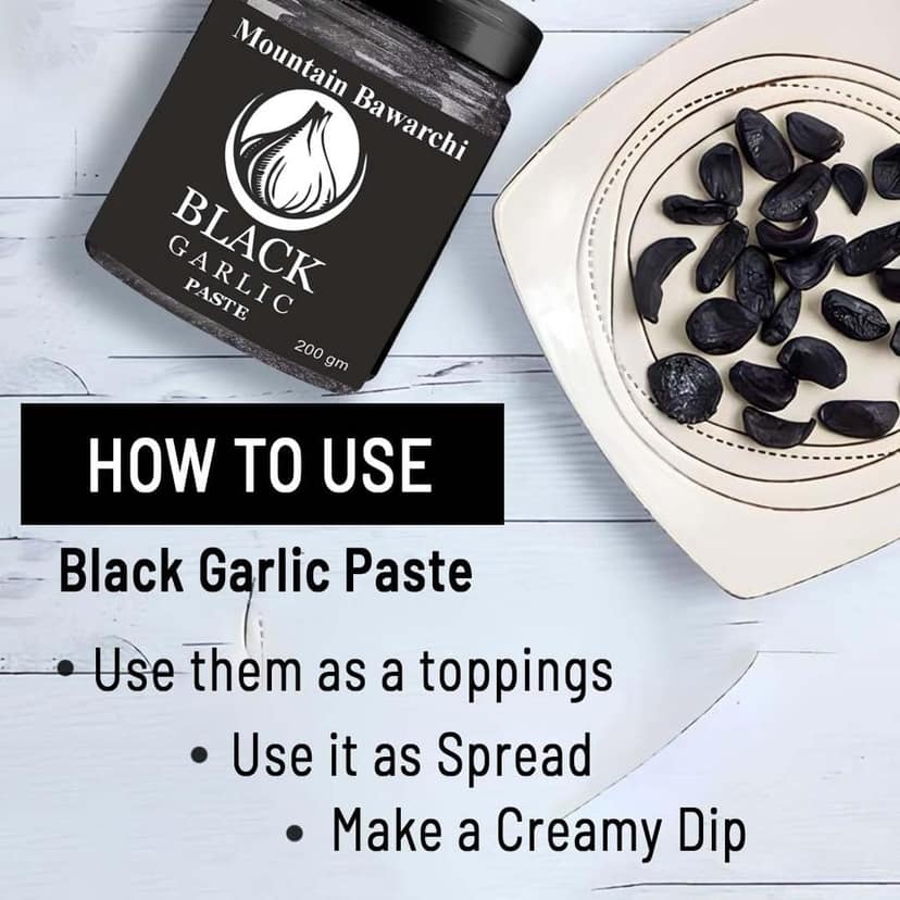 Mountain Bawarchi Black Garlic Paste Non-Pungent Great Taste | Fermented Aged | Highly Nutritious (200 g) view 4