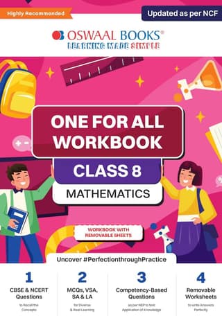 Oswaal NCERT & CBSE One for all Workbook | Mathematics | Class 8 | Updated as per NCF | MCQ's | VSA | SA | LA | For Latest Exam Oswaal Editorial Board
