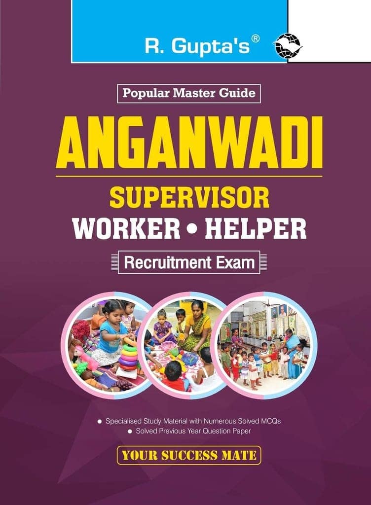 Aanganwadi: Supervisor/Worker/Helper Recruitment Exam Guide [Paperback] [Jan 07, 2026] RPH Editorial Board