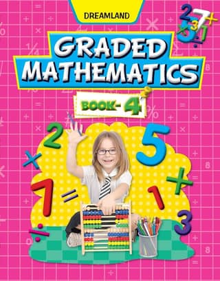Graded Mathematics Part 4 [Paperback] Dreamland Publications [Paperback] Dreamland Publications