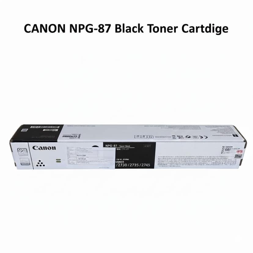 Canon NPG87 CEXV63 Black Toner Cartridge for Printer IR2725, IR2730, IR2745 Copier