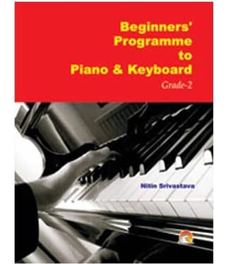 Beginners' Programme To Piano & Keyboard Grade-2