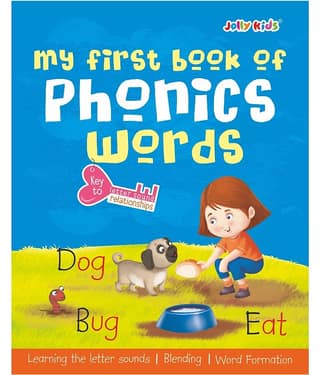 Jolly Kids My First Book of Phonics Words Key to Letter Sound Relationship| Learning the Letter Sounds| Blending| Word Formatting| Sight Words| Phonic Activity Book for Kindergarten Ages 3-7 Years