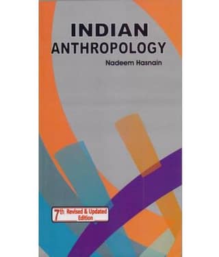 Indian Anthropology (palaka, Nadeem Hasnain) 7th edition 2022