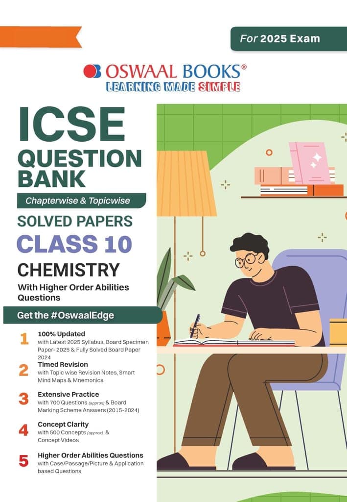 Oswaal ICSE Question Bank SOLVED PAPERS Class 10 Chemistry | Chapterwise & Topicwise | With Analytical & Application Based Questions For Board Exams 2025 Oswaal Editorial Board and New