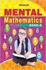 Mental Mathematics Book - B (English, Undefin [Paperback] Dreamland Publications