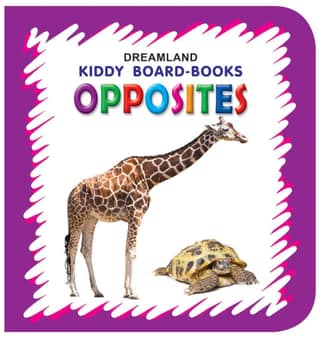 Kiddy Board - Opposites [Board book] Dreamland Publications