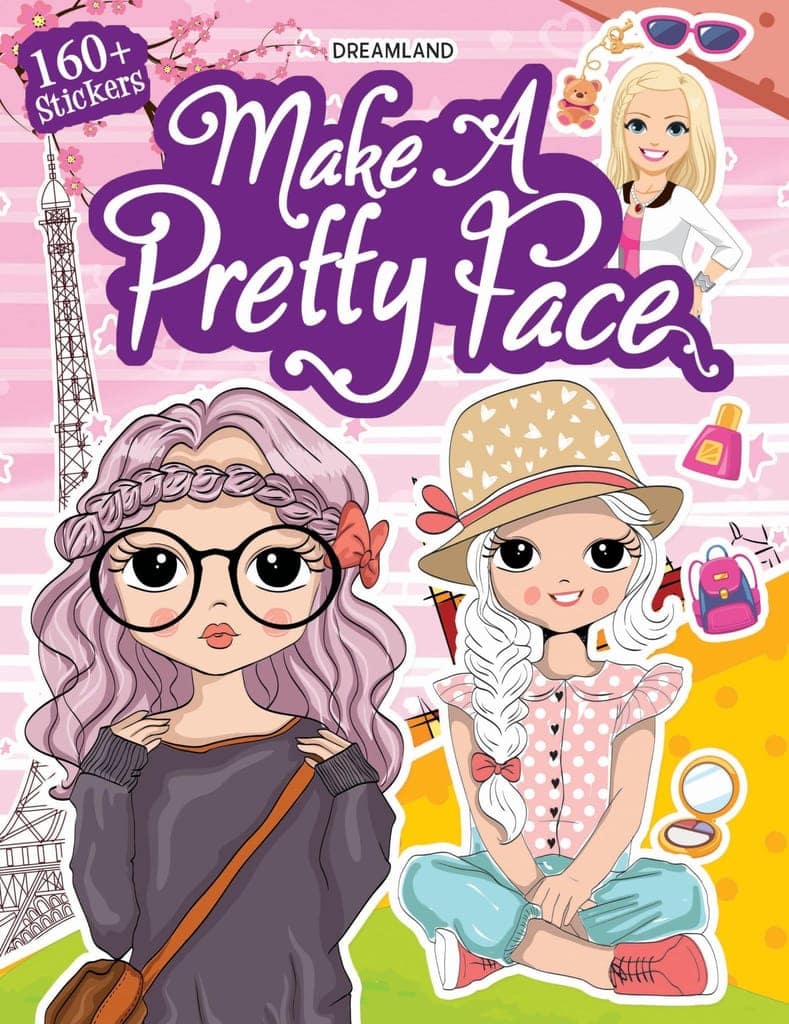 Make A Pretty Face with 160+ Stickers- Colouring and Sticker Activity Book for Kids Age 3 -6 years [Paperback] Dreamland Publications