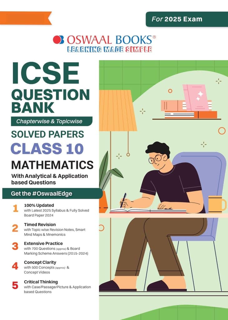 Oswaal ICSE Question Bank SOLVED PAPERS | Class 10 | Mathematics | For Exam 2024-25 Oswaal Editorial Board