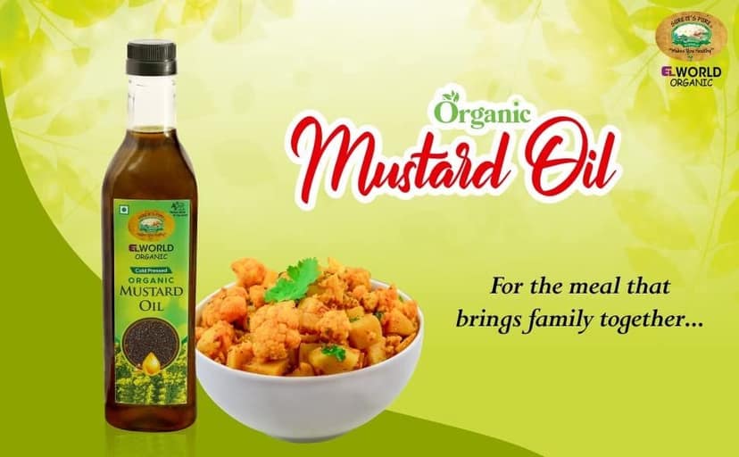 ELWORLD AGRO & ORGANIC FOODS Kachi Ghani Cold Pressed Mustard Oil -1 L view 4