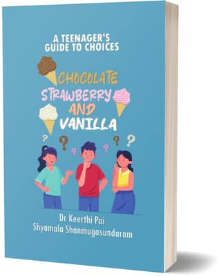 Chocolate, Strawberry and Vanilla - A Teenager's Guide to Choices