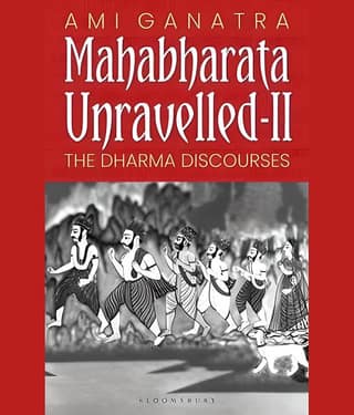 Mahabharata Unravelled - II