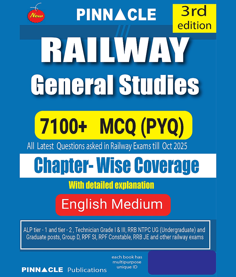 Railway General Studies 2026 – 7100+ PYQ MCQs with Detailed Explanations | English Medium | 3rd Edition | Updated Oct 2025