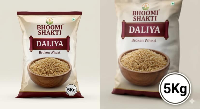 Bhoomi Shakti Premium Daliya 5 kg High Quality Broken Wheat for Healthy Meals