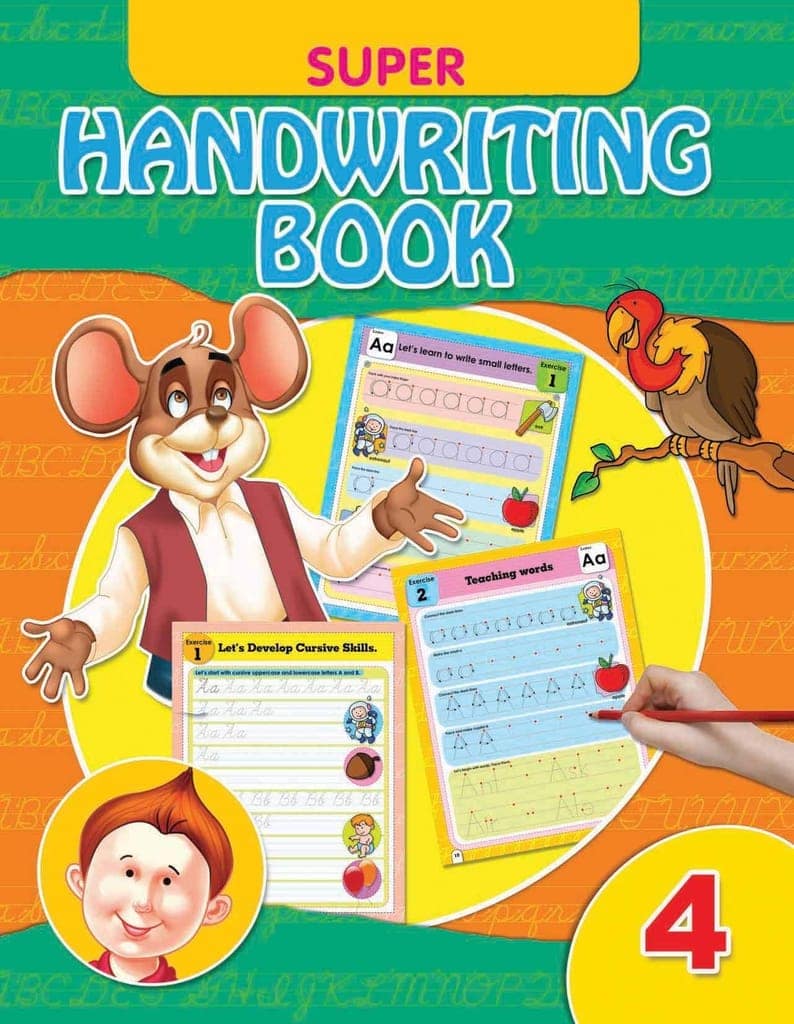 Super Handwriting Book - Part 4 Practice Book for Age 3-5 years [Paperback] Dreamland Publications [Paperback] Dreamland Publications