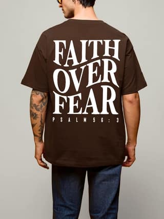 SCOTT FINCHER Men's T-Shirt "FAITH OVER FEAR" - Psalm 56:3 - Brown : AA(ARN)BROWN_227