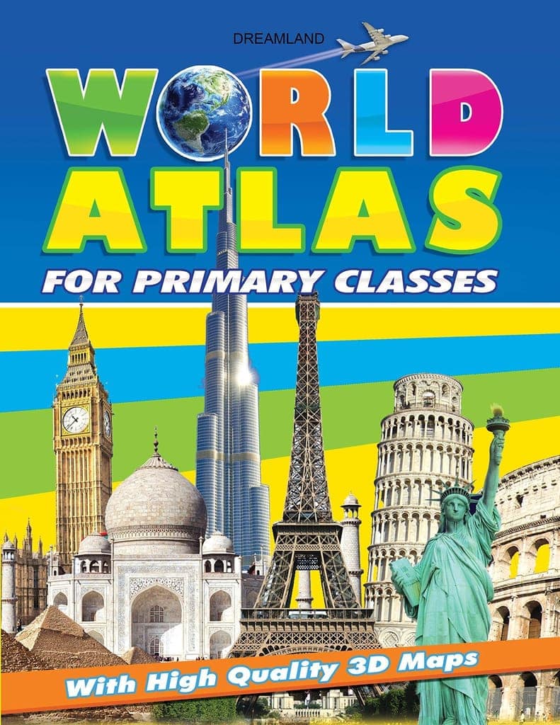 World Atlas for Primary Classes [Paperback] Dreamland Publications