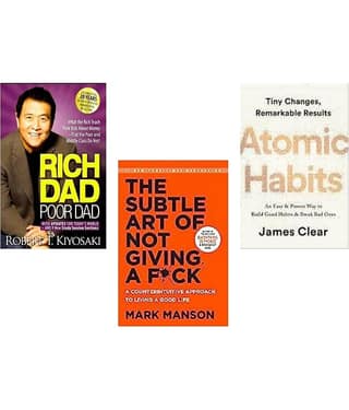 Rich Dad Poor Dad + The Subtle Art + Atomic Habits