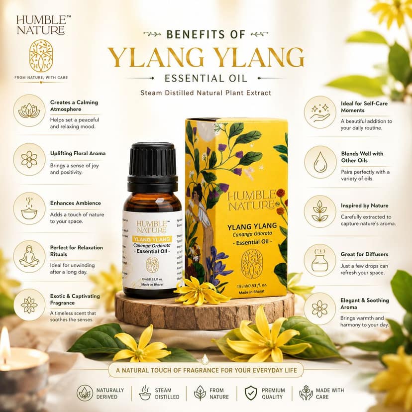 Humble Nature Ylang Ylang Essential Oil 15ml | Steam Distilled Natural Cananga Odorata Oil | Premium Aromatherapy Diffuser, Massage & DIY Skincare Hair Care Oil | GC-MS Tested view 3