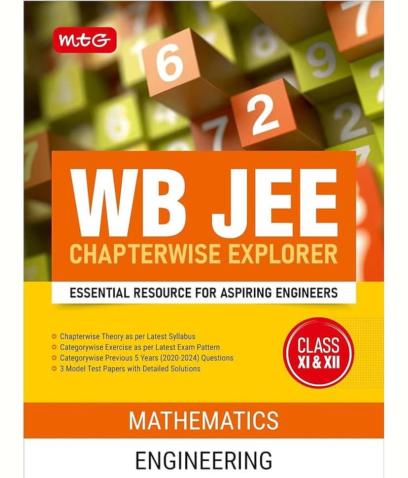 MTG WB JEE Chapterwise Explorer Mathematics For 2025 Exam - WB JEE Engineering Previous Years Solved Papers (PYQ Book) | Model Test Papers with Detailed Solutions view 2