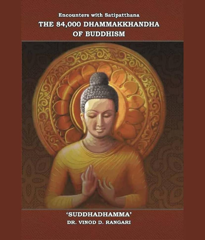 The 84,000 Dhammakkhandha of Buddhism