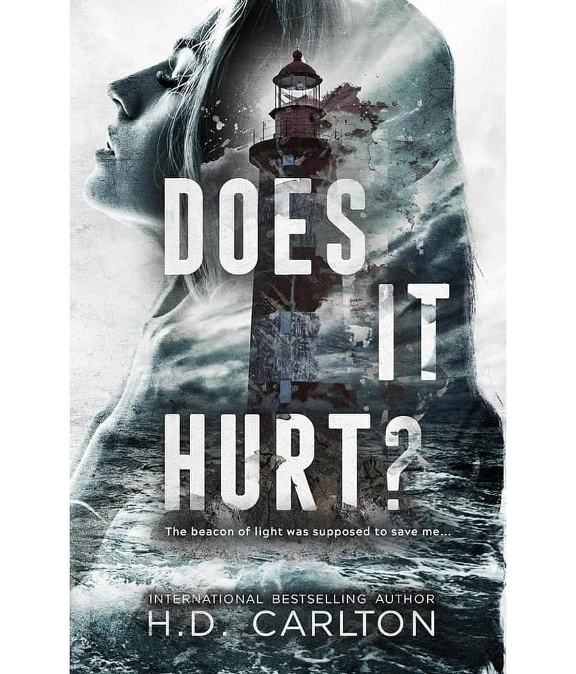 Does It Hurt? Paperback By H.D. Carlton