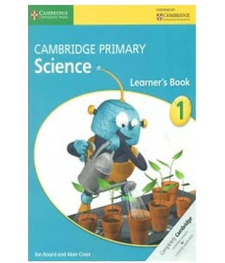 Cambridge Primary Science Stage 1 Learner's Book