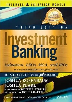 Investment Banking: Valuation, LBOs, M&A, and IPOs (Book + Valuation Models), 3rd Edition