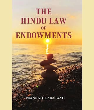 The Hindu Law of Endowments