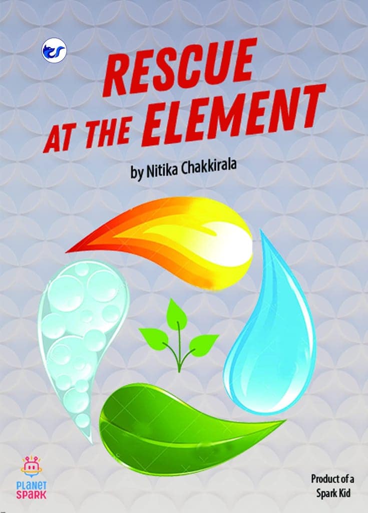 Rescue at the Elements [Paperback] Nitika Chakkirala