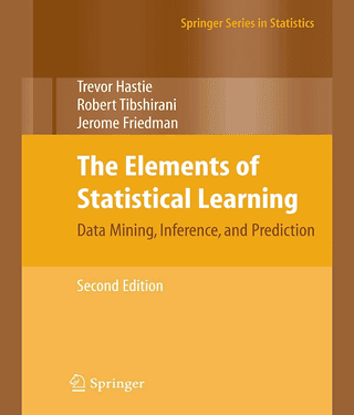 The Elements of Statistical Learning by Jerome Friedman