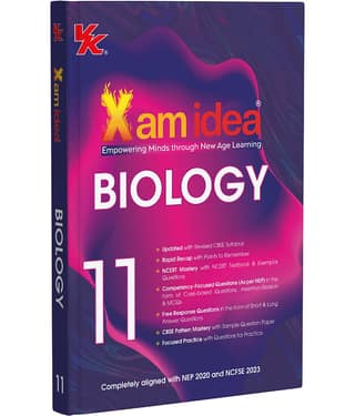 Xam idea Class 11 Biology (2025-26) | Latest CBSE Syllabus| NEP 2020 & NCFSE 2023 Aligned | With Competency-Focused & Free Response Qs | Self-Assessment Tests