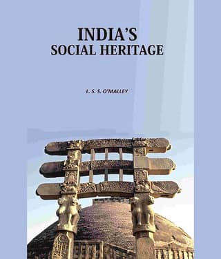 Indiaʼs Social Heritage