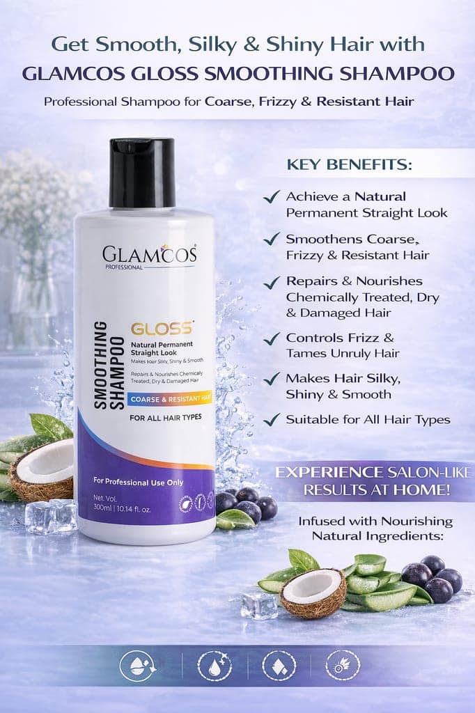 Glamcos Professional Gloss Smoothing Shampoo | Natural Permanent Straight Look | Smooth, Silky & Shiny Hair | Repairs Dry, Damaged & Chemically Treated Hair | For All Hair Types – 300ml view 3