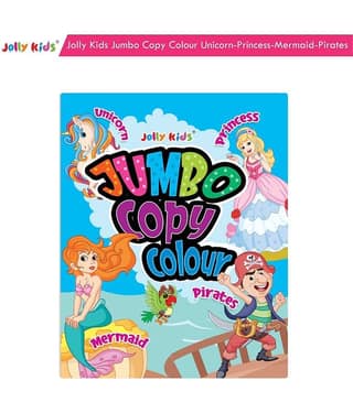Jolly Kids Jumbo Copy Colour Book for Kids| Colouring Book Themes: Unicorns, Princess, Pirates, Mermaid |Ages 3-10 Years